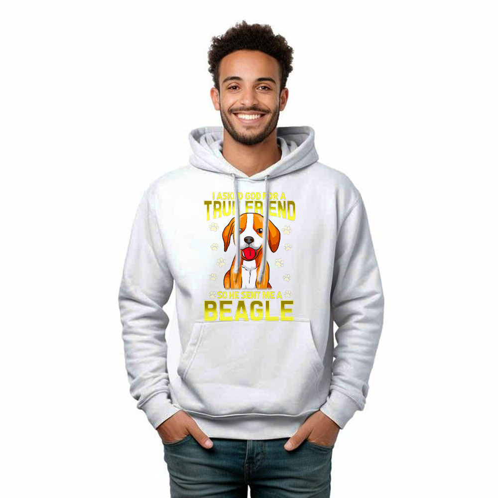 Beagle Dog Hoodie I Asked God For A True Friend 2021 Clothing Beagle Lovers Gifts