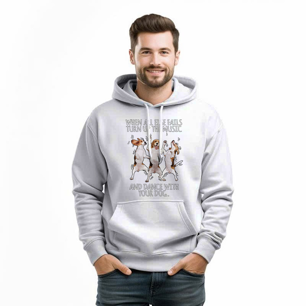 Beagle When All Fails Turn Up Music Dance With Your Dog Hoodie Funny Dog Themed Gift