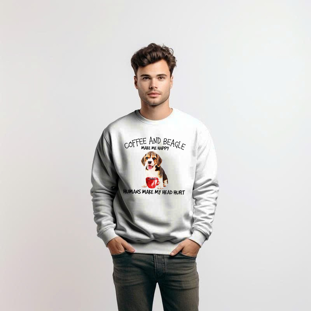 Coffee And Beagle Make Me Happy Husman Make My Head Hurt Sweatshirt Unique Coffee And Cute Dog Gifts Ideas For Salesman